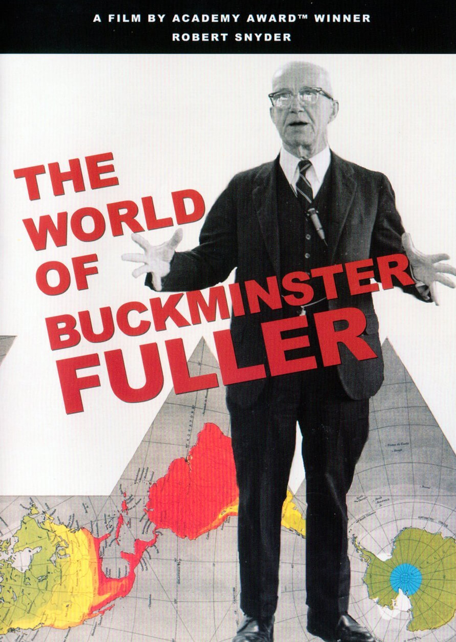 The World of Buckminster Fuller